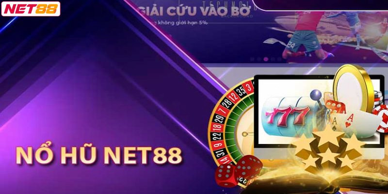 Nổ Hũ Net88 Là Gì?